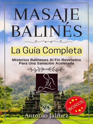 cover image of Masaje Balinés, La Guía Completa